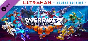 Override 2 Ultraman - Ultraman - Fighter banner