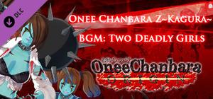 OneeChanbara ORIGIN - Onee Chanbara Z Kagura BGM: Two Deadly Girls banner