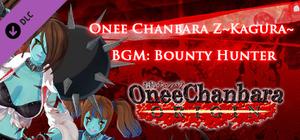 OneeChanbara ORIGIN - Onee Chanbara Z Kagura BGM: Bounty Hunter banner