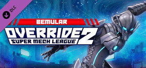 Override 2 Ultraman - Bemular - Fighter banner