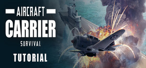 Aircraft Carrier Survival: Tutorial banner