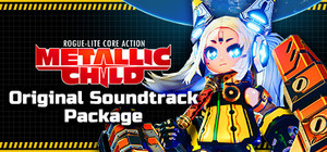 METALLIC CHILD : Original Soundtrack Bundle banner