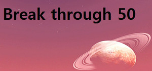 Break through 50 banner