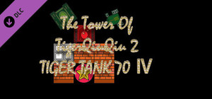 The Tower Of TigerQiuQiu 2 - Tiger Tank 70 Ⅳ banner