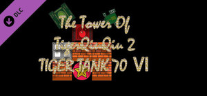 The Tower Of TigerQiuQiu 2 - Tiger Tank 70 Ⅵ banner