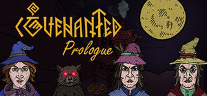 Covenanted: Prologue banner