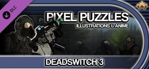 Pixel Puzzles Illustrations & Anime - Jigsaw Pack: Deadswitch 3 banner