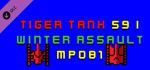 Tiger Tank 59 Ⅰ Winter Assault MP081 banner