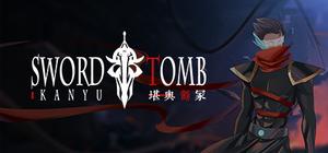 Sword Tomb - Kan Yu banner