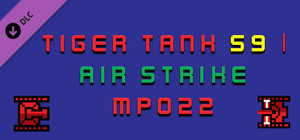 Tiger Tank 59 Ⅰ Air Strike MP022 banner
