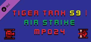 Tiger Tank 59 Ⅰ Air Strike MP024 banner