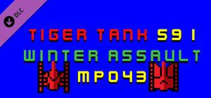 Tiger Tank 59 Ⅰ Winter Assault MP043 banner