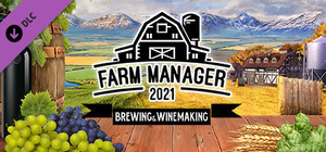 Farm Manager 2021 - Brewing & Winemaking banner