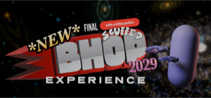 *NEW* FINAL SCUFFED WITH A LITTLE POLISH BHOP EXPERIENCE 2029 BRAIN ROT EDITION (POG CHAMP) banner