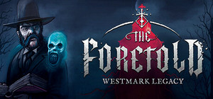 The Foretold: Westmark Legacy banner
