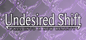 Undesired Shift banner