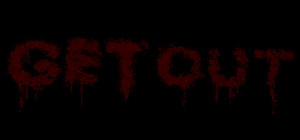 Get Out... banner