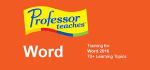 Professor Teaches® Word 2016 banner