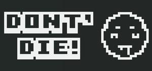 DON'T DIE! banner