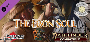 Fantasy Grounds - Aegis of Empires - AE2 - The Ebon Soul banner