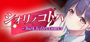 Dark Reflections - Shiori no Kotoha banner