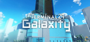 Galaxity : Terminal21 VR banner