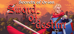 Secrets of Orion: Sword of Destiny. banner