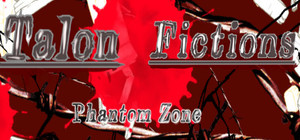 ファントムゾーン・タロン・フィクションズ phantom Zone Talon Fictions banner