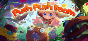 推推炸(PushPushBoom) banner