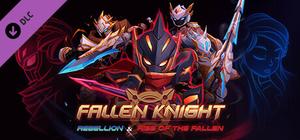 Fallen Knight: Rebellion & Rise Of The Fallen banner
