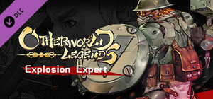 Otherworld Legends - Skin : Explosion Expert banner