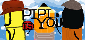 PIPI IS YOU banner