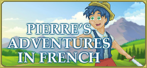 Pierre's Adventures in French [Learn French] banner