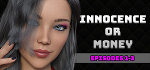 Innocence Or Money Season 1 - Episodes 1 to 3 banner