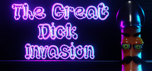 The Great Dick Invasion banner
