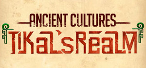 Ancient Cultures: Tikal's Realm banner