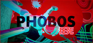 PHOBOS: PSYCHODEATH 狂死 banner
