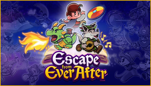 さよならエバーアフター(Escape from Ever After)