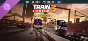 Train Sim World® 3: Northeast Corridor: Boston - Providence Route Add-On banner