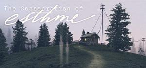 The Consecration Of Esthme banner