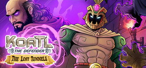 Koatl the defender : The Lost Tunnels banner