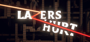 Lazers Hurt banner