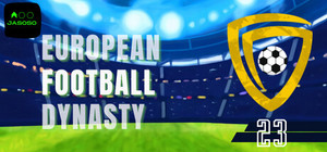 European Football Dynasty 2023 banner