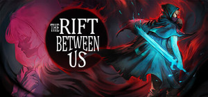The Rift Between Us banner