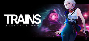 TRAINS: Electrostorm banner