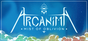 Arcanima: Mist of Oblivion - Prologue banner