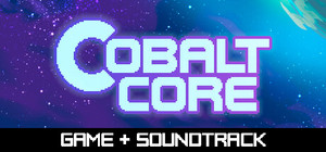 Cobalt Core & Original Soundtrack banner
