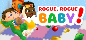 Rogue, Rogue, Baby! banner
