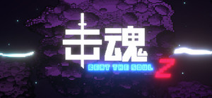 击魂Z / Beat The Soul Z banner