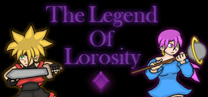 The Legend Of Lorosity banner